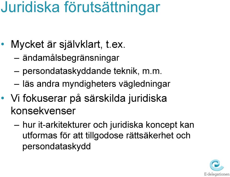 lsbegränsningar persondataskyddande teknik, m.