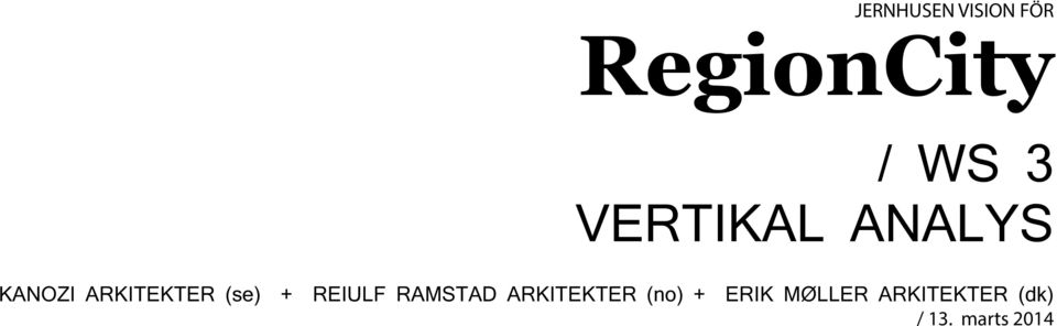 + REIULF RMSTD RKITEKTER (no) + ERIK