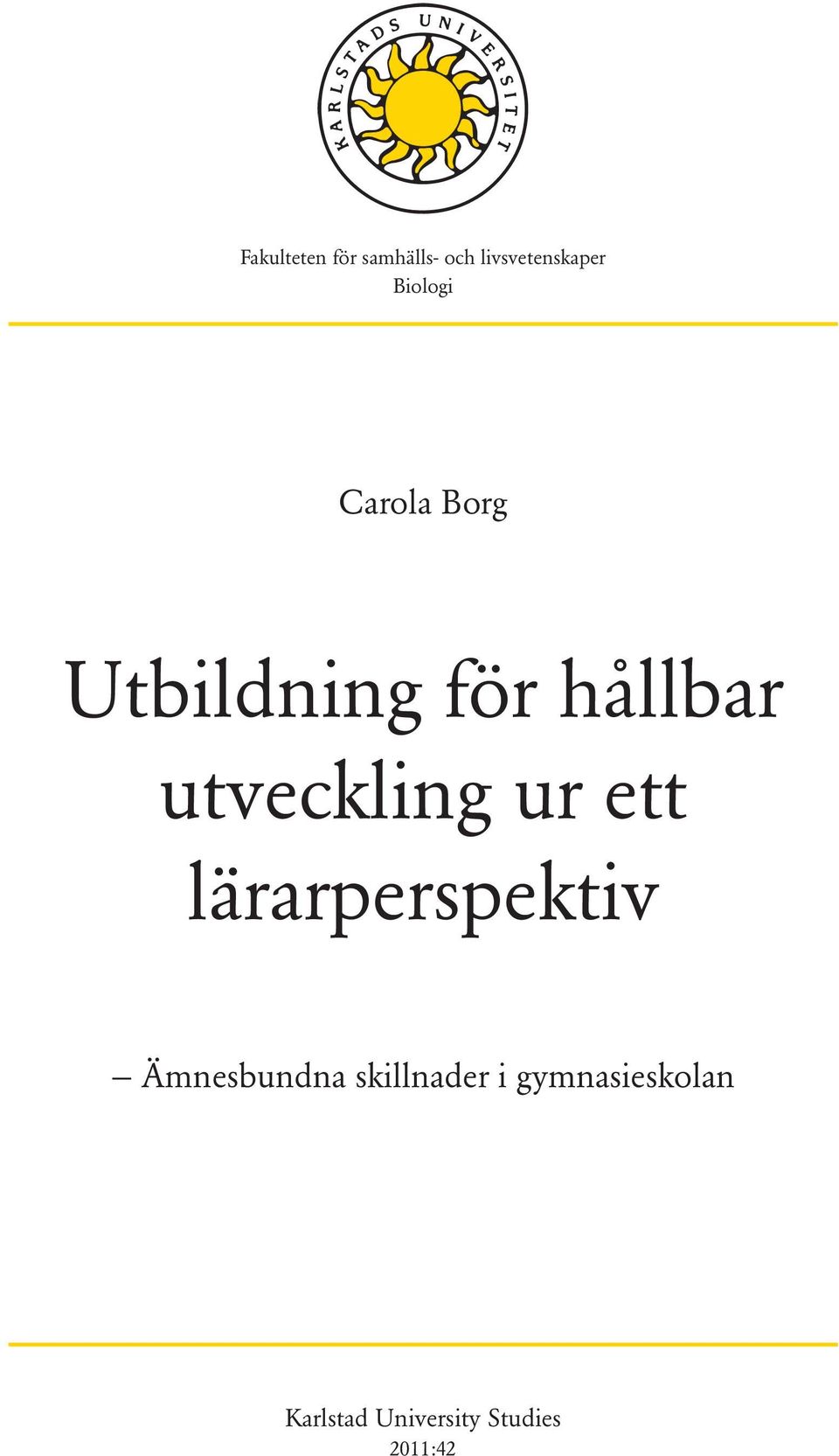 utveckling ur ett lärarperspektiv Ämnesbundna