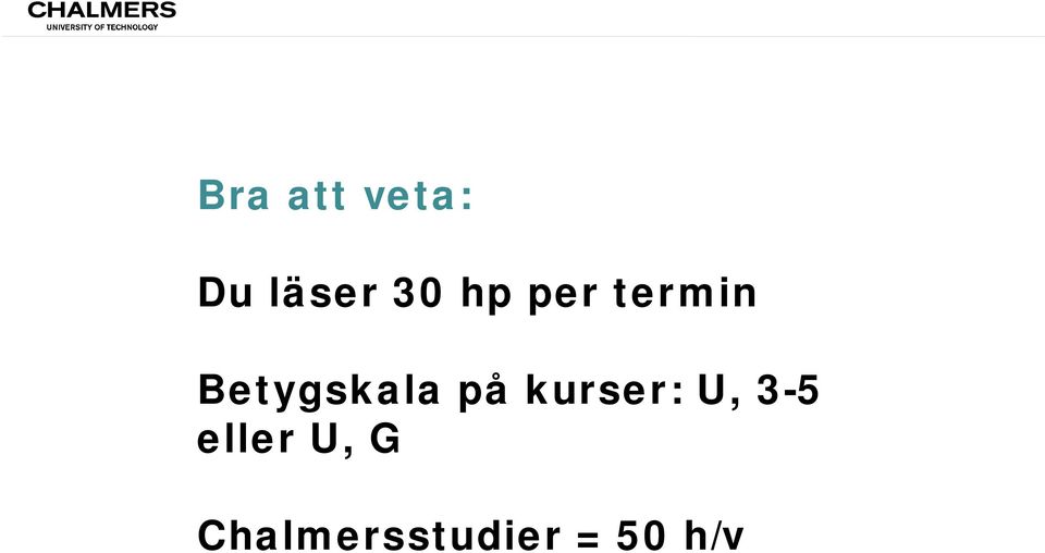 på kurser: U, 3-5 eller