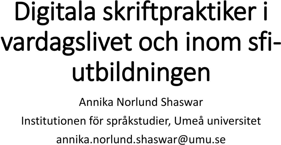 Shaswar Institutionen för språkstudier,