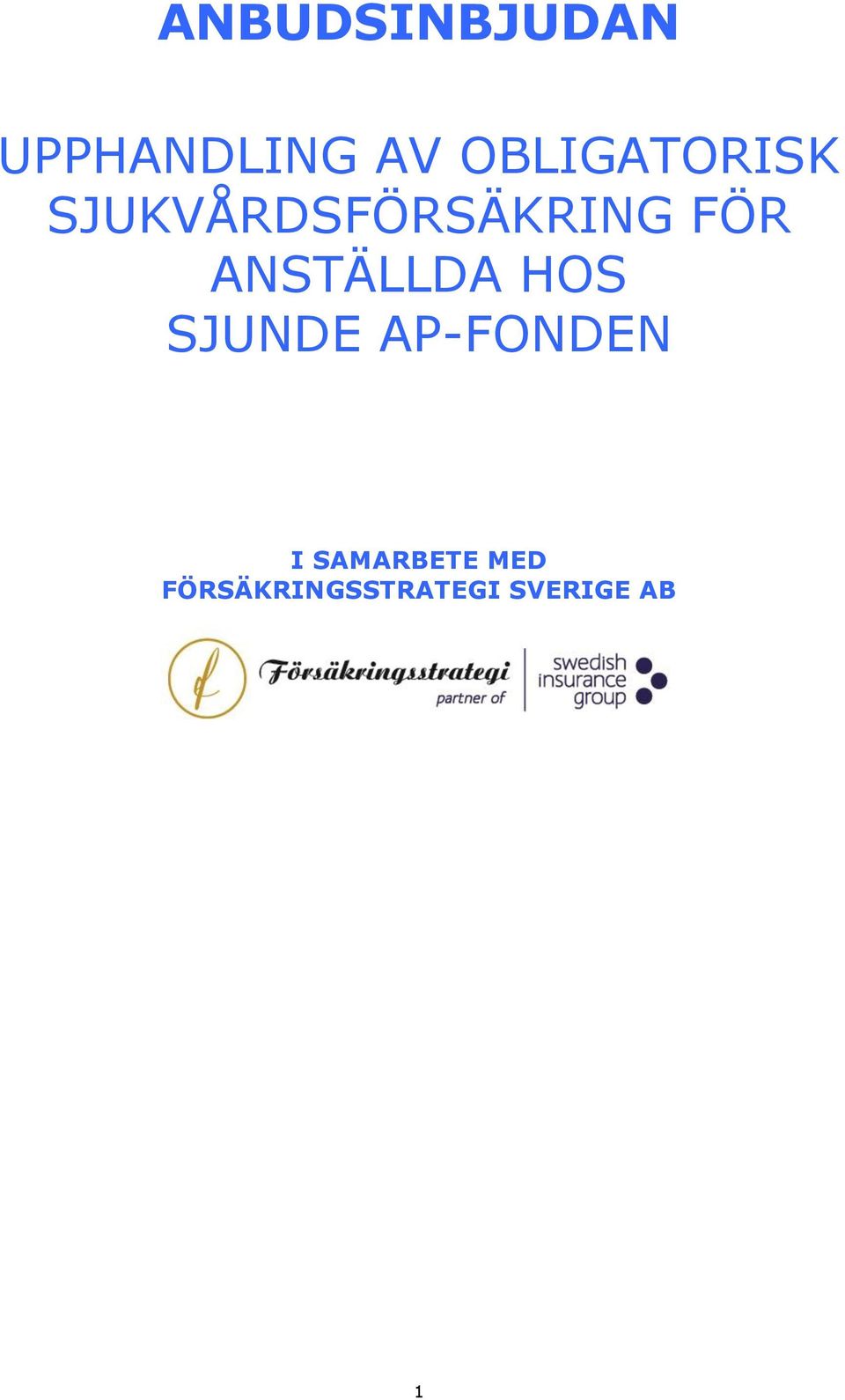 ANSTÄLLDA HOS SJUNDE AP-FONDEN I