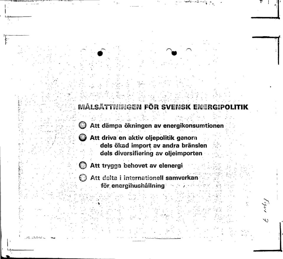 diversiftering av oljeimporten Att trygga behovet av eienergi ' ; :