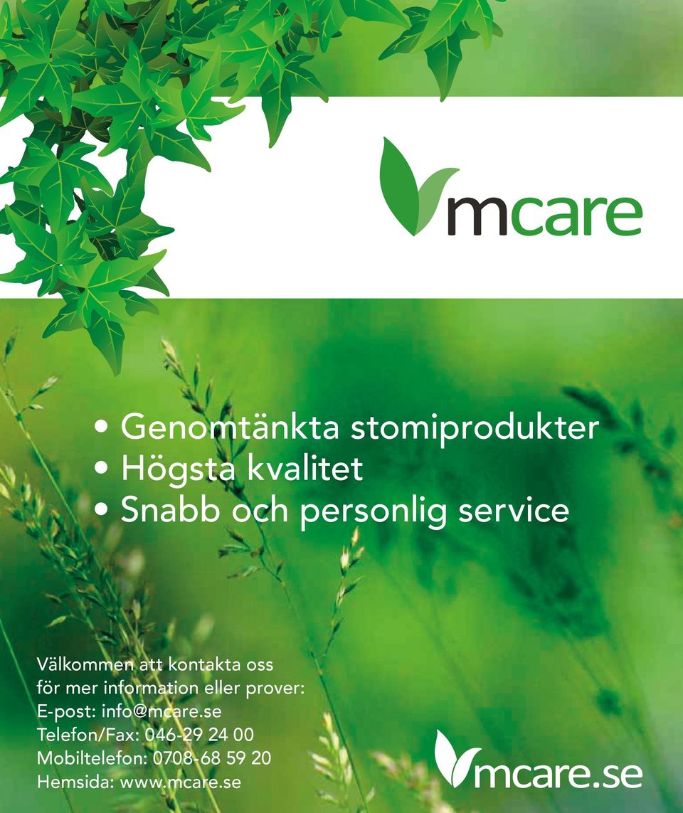 information eller prover: E-post: info@mcare.