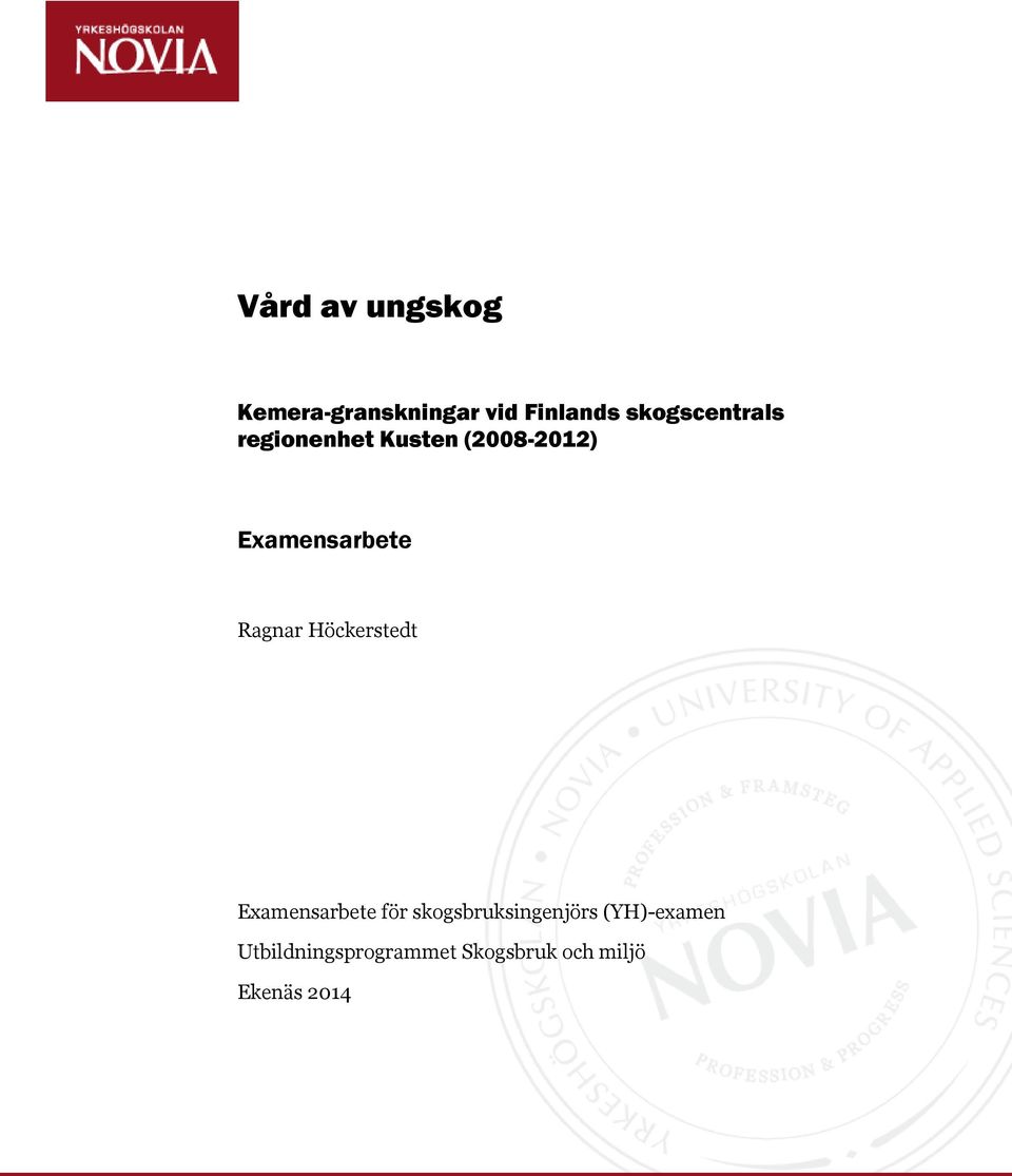 Examensarbete Ragnar Höckerstedt Examensarbete för