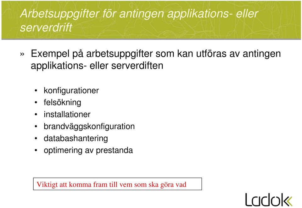 konfigurationer felsökning installationer brandväggskonfiguration