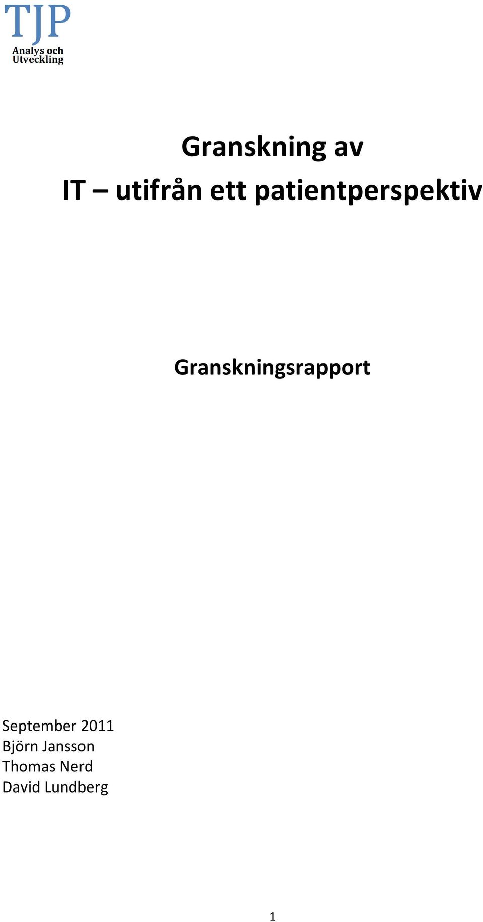 Granskningsrapport September