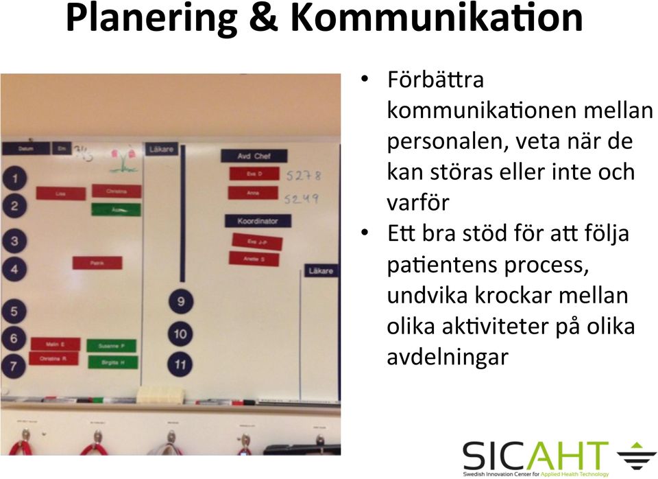 och varför EE bra stöd för ae följa pamentens process,