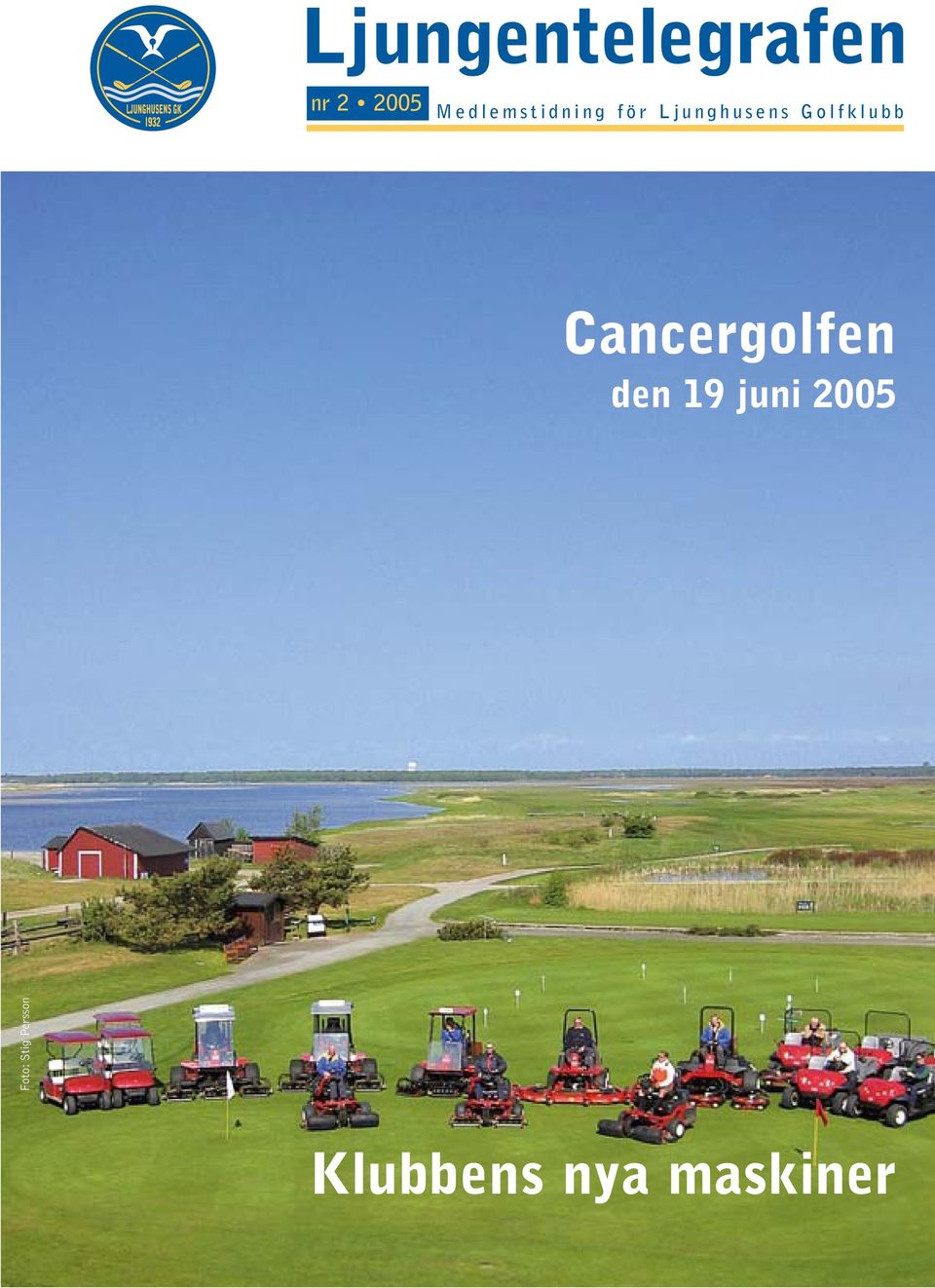 Golfklubb Cancergolfen den 19 juni