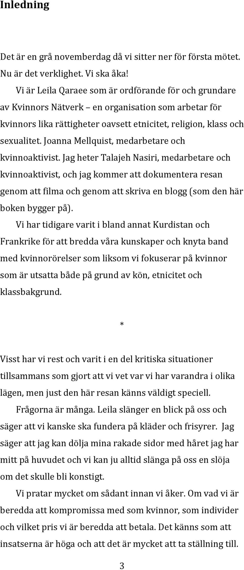 Joanna Mellquist, medarbetare och kvinnoaktivist.