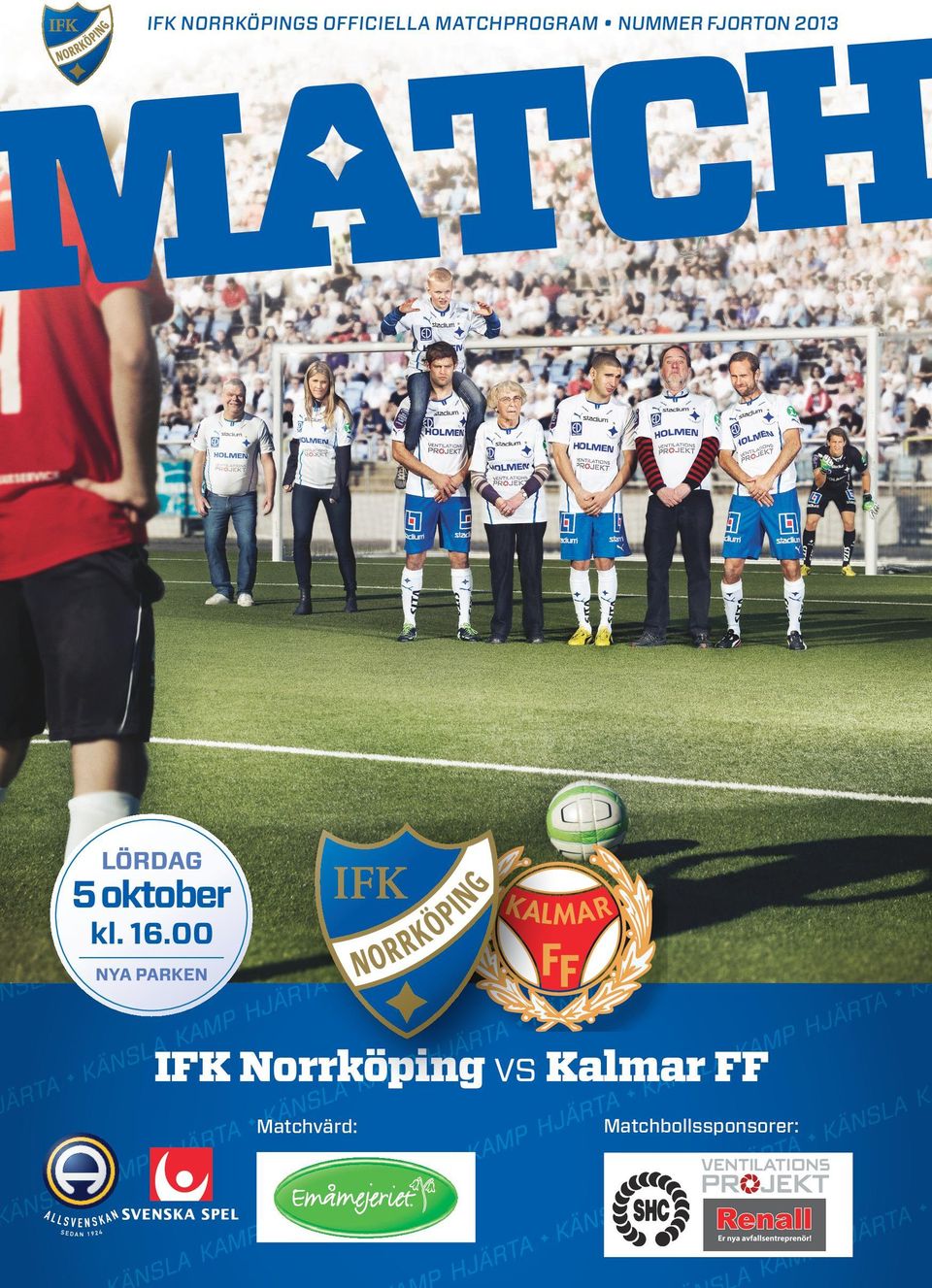 16.00 NYA PARKEN IFK Norrköping vs