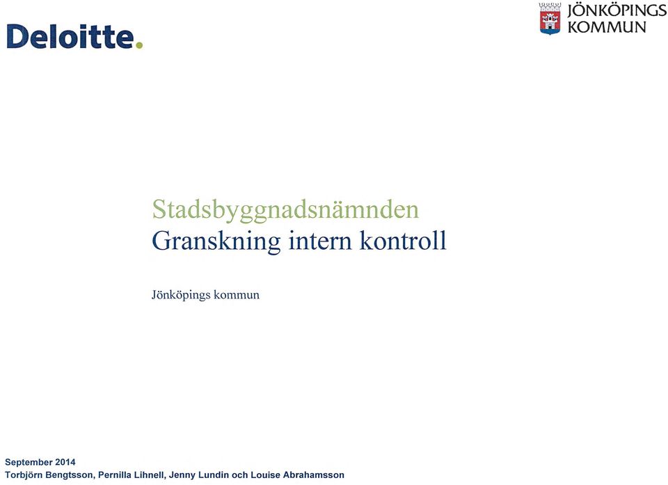 Granskning intern kontroll lönköpings kommun