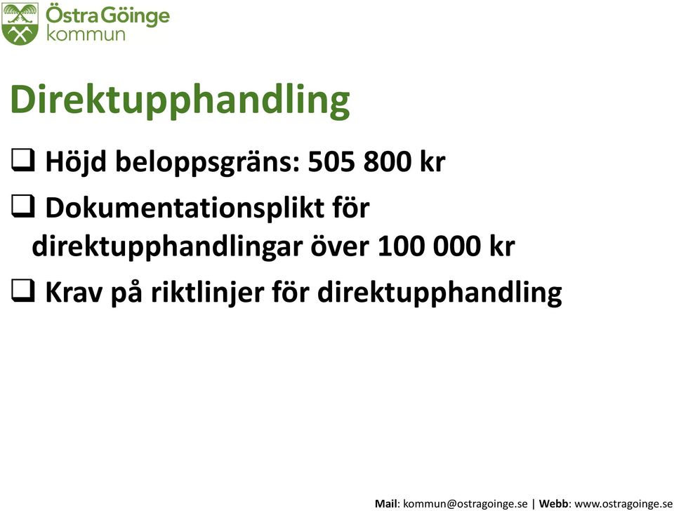 direktupphandlingar över 100 000 kr