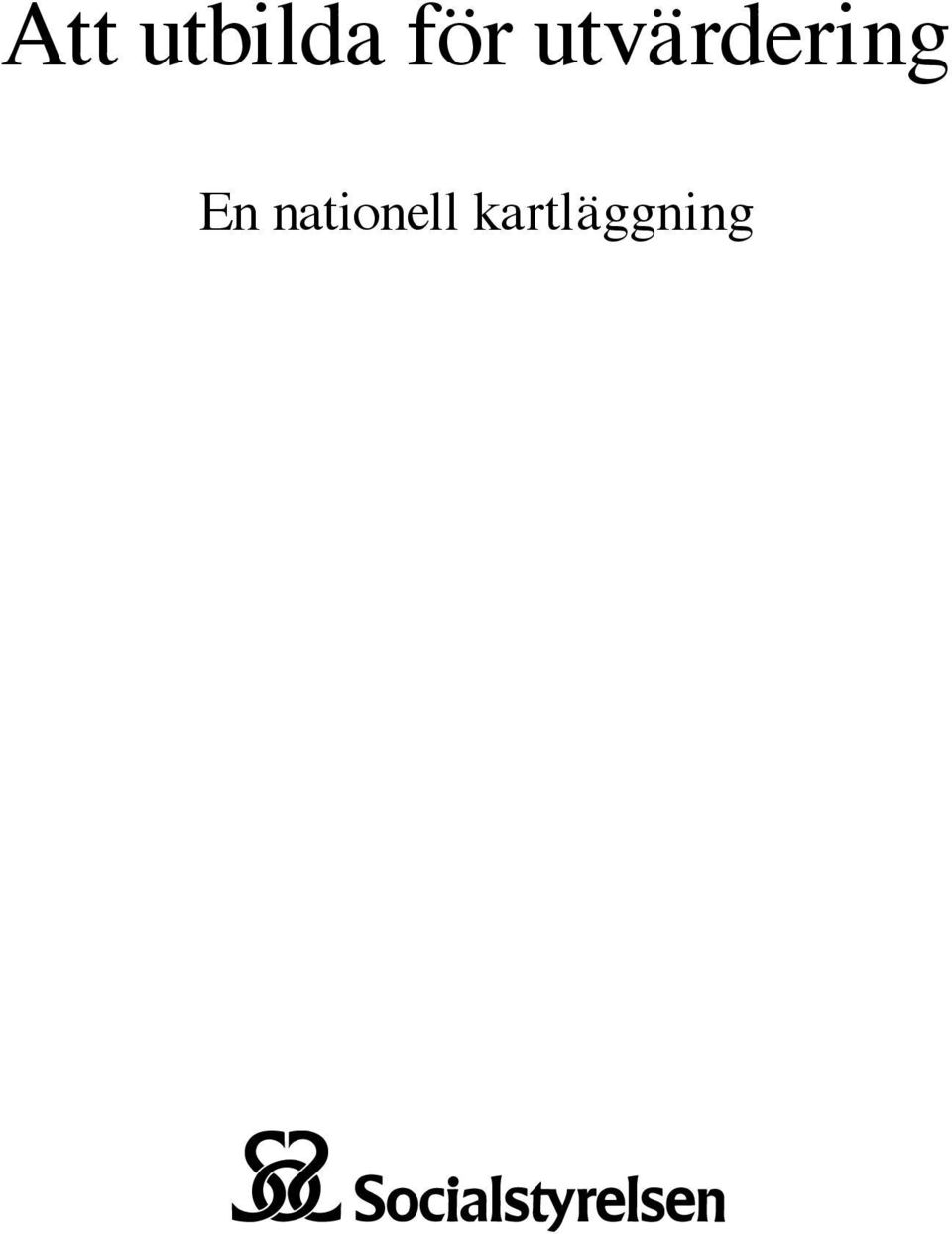 utvärdering