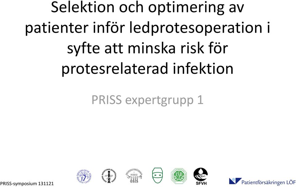 ledprotesoperation i syfte att