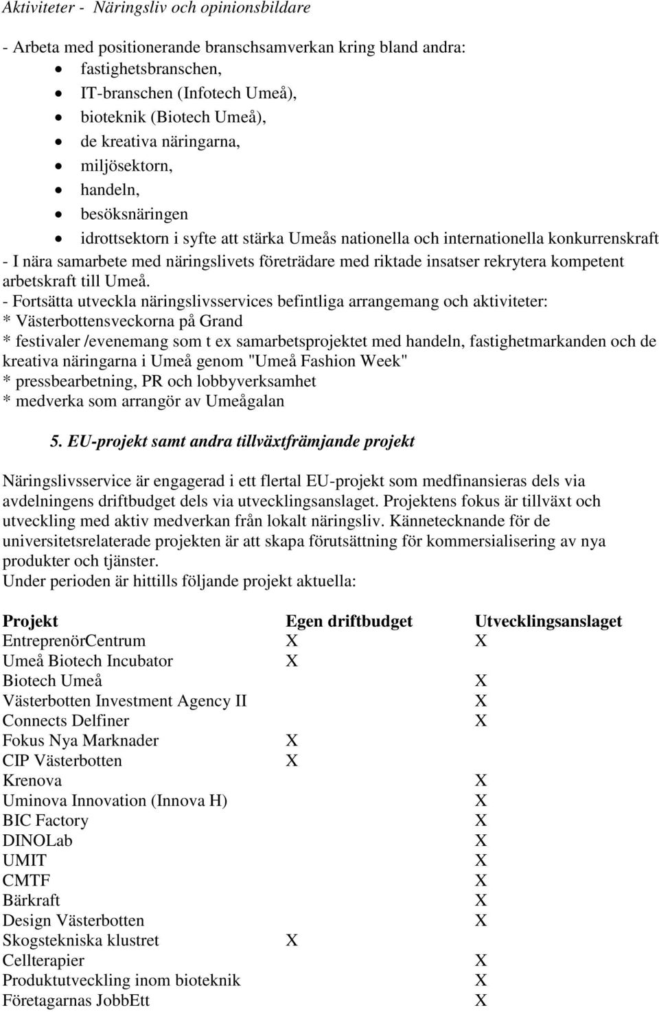 insatser rekrytera kompetent arbetskraft till Umeå.