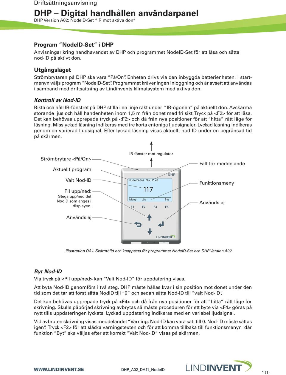 DHP Digital handhållen användarpanel DHP Version A02: ILCAT IR mot ...