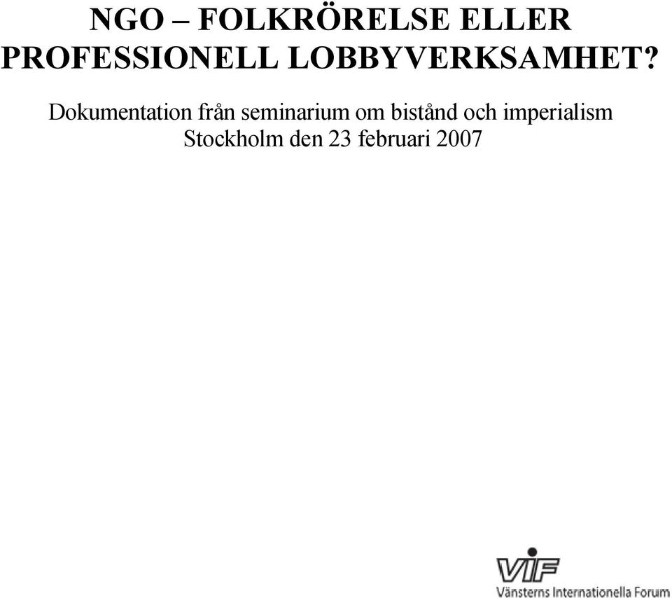 Dokumentation frän seminarium om