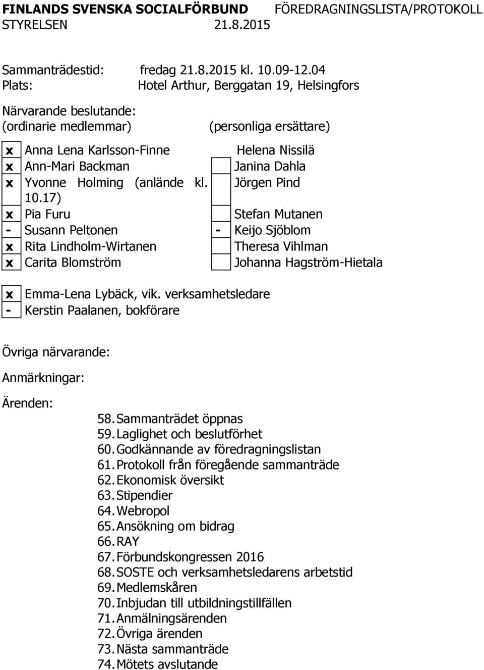 Yvonne Holming (anlände kl. Jörgen Pind 10.