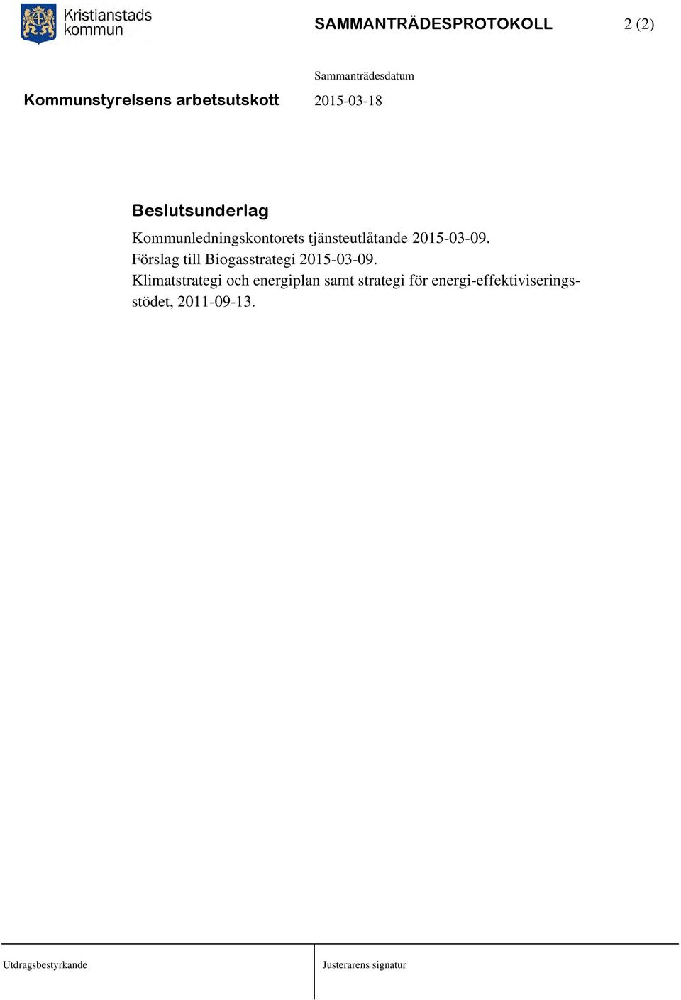 Förslag till Biogasstrategi 2015-03-09.