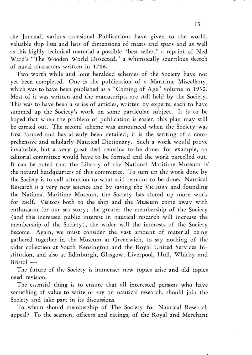 "best seller," a reprint of Ned Ward's "The Wooden World Dissected," a whimsically scurrilous sketch of naval characters written in 1706.