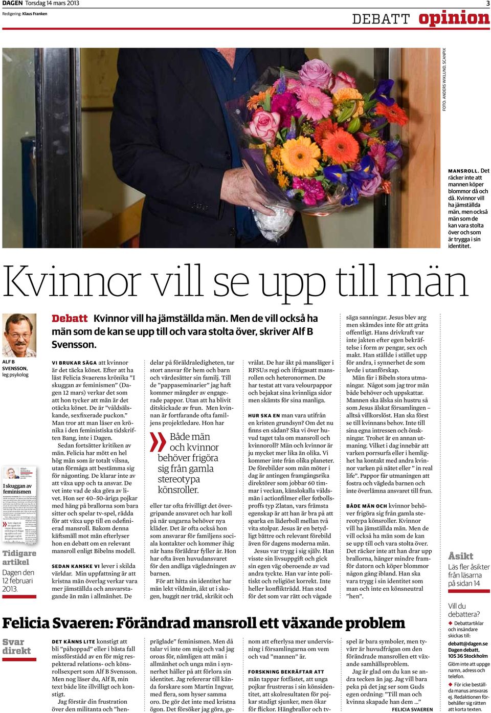 Kvinnor vill se upp till män r ing r Ratamfört efter aulus at på 27 n man del där en stark n för en, asiat 2013? tt synkande ikt XVI val att fakan ska liga inenedikt e sedan 2005.