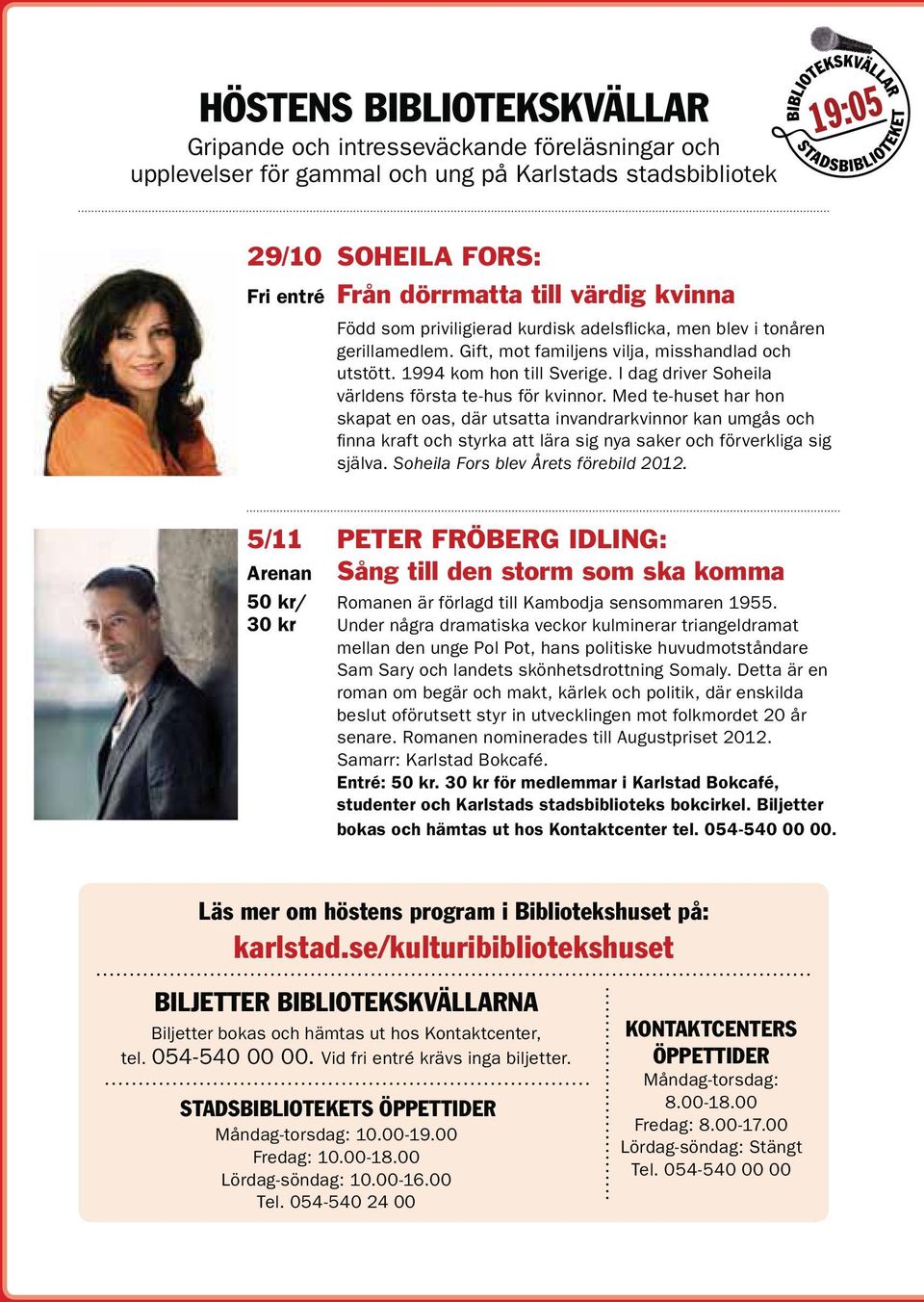 I dag driver Soheila världens första te-hus för kvinnor.