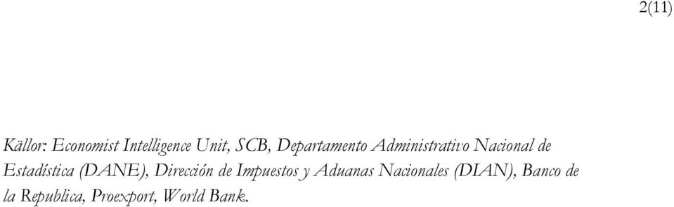 (DANE), Dirección de Impuestos y Aduanas Nacionales