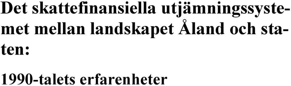 landskapet Åland och