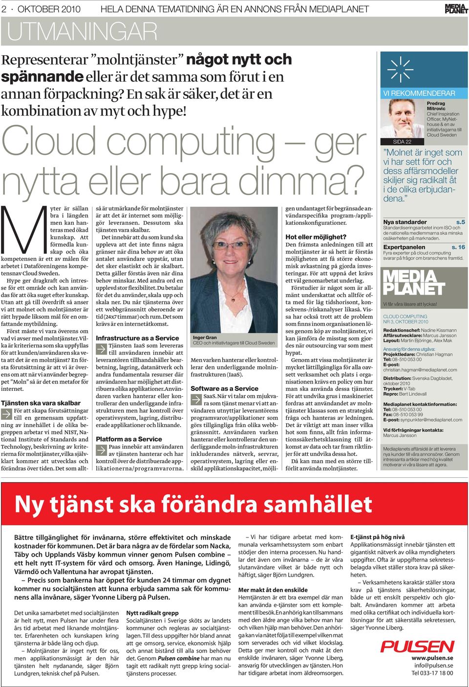 Att förmedla kunskap och öka kompetensen är ett av målen för arbetet i Dataföreningens kompetensnav Cloud Sweden.