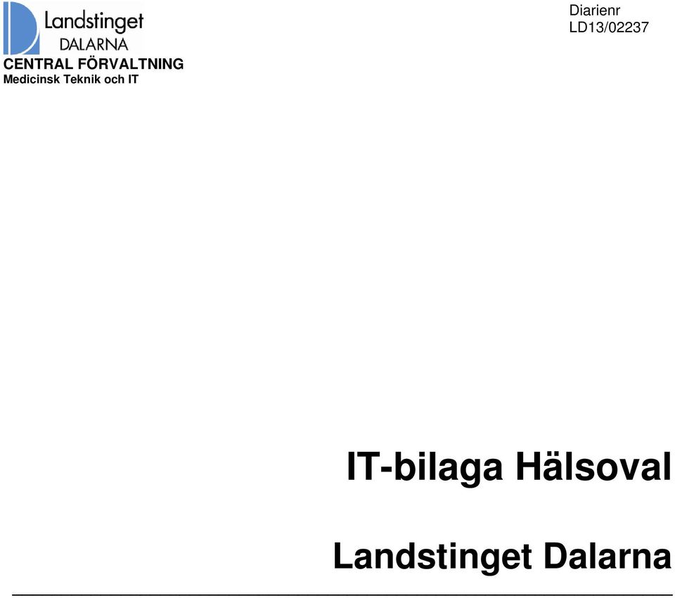 Teknik och IT IT-bilaga