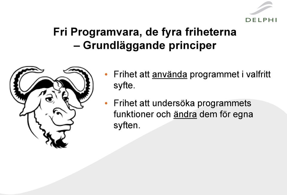 programmet i valfritt syfte Frihet att