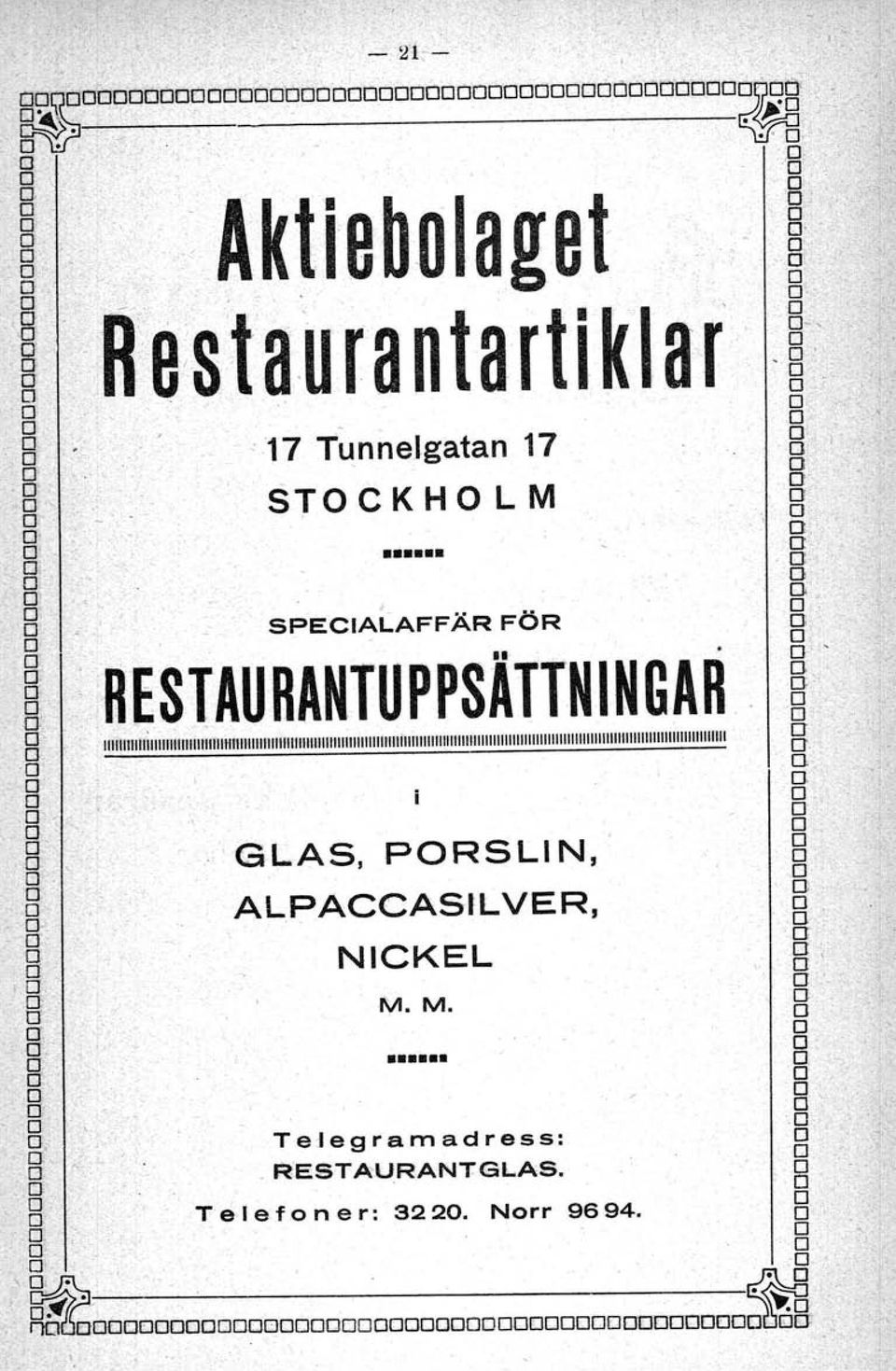 RESTAURANTUPPSÄTTNINGAR ~: 8' 1I1111111111111111111111111111mlllllllllllllllllllllllllllllllllllllllllllilllllllllllllllllllllllllllllllllllllllllllllllllll1111I11I11I11I11I11I11I11I111111