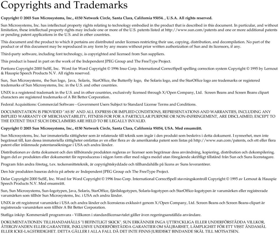 com/patents and one or more additional patents or pending patent applications in the U.S. and in other countries.