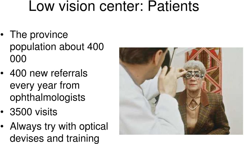 every year from ophthalmologists 3500