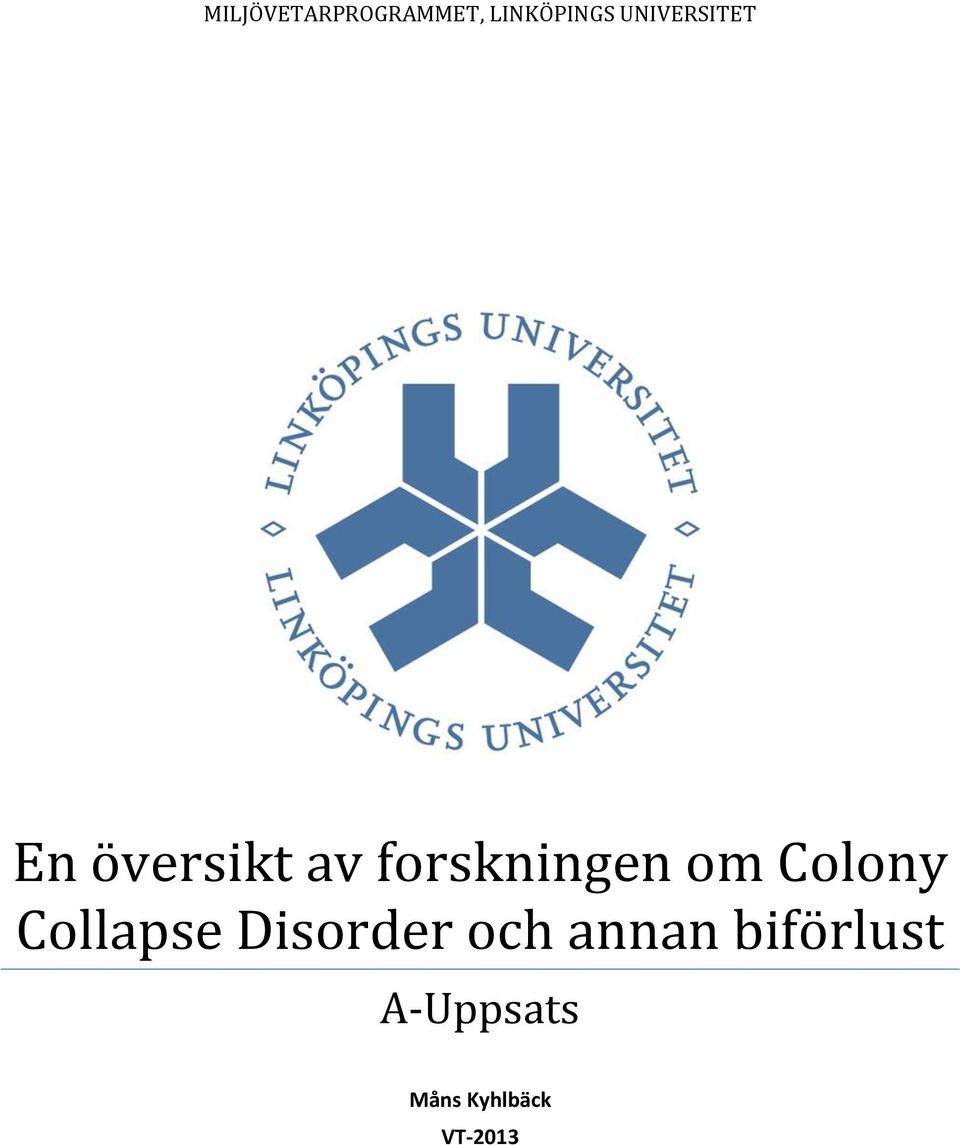 forskningen om Colony Collapse
