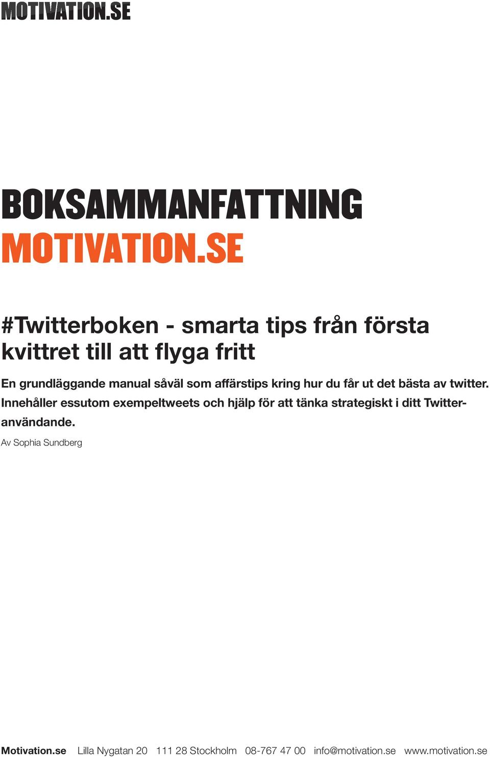 affärstips kring hur du får ut det bästa av twitter.