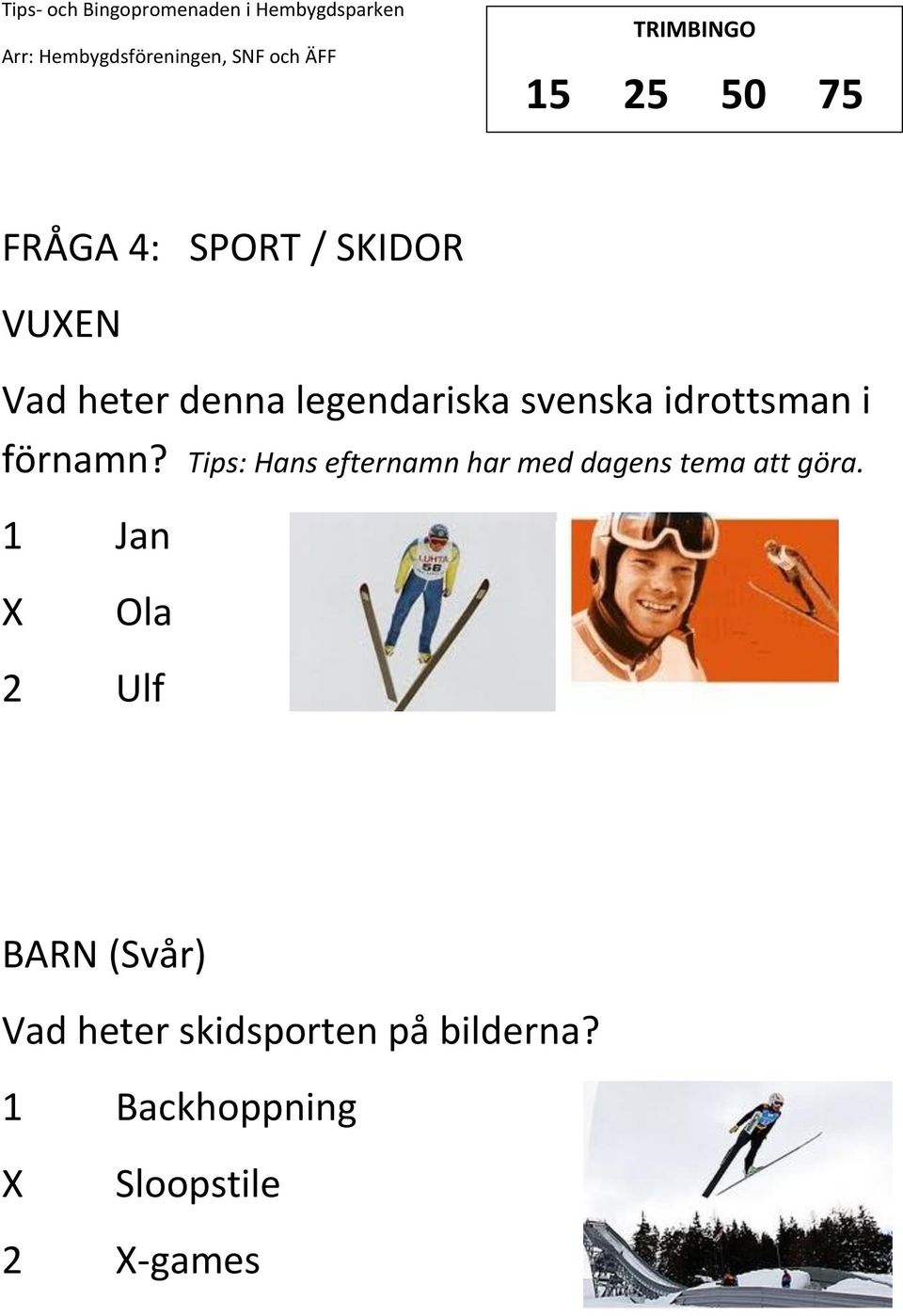 Tips: Hans efternamn har med dagens tema att göra.