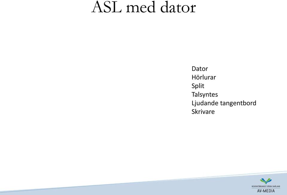 Split Talsyntes