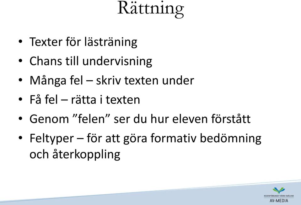 rätta i texten Genom felen ser du hur eleven