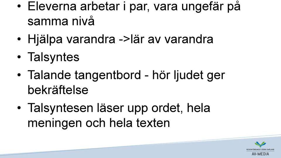 Talande tangentbord - hör ljudet ger bekräftelse