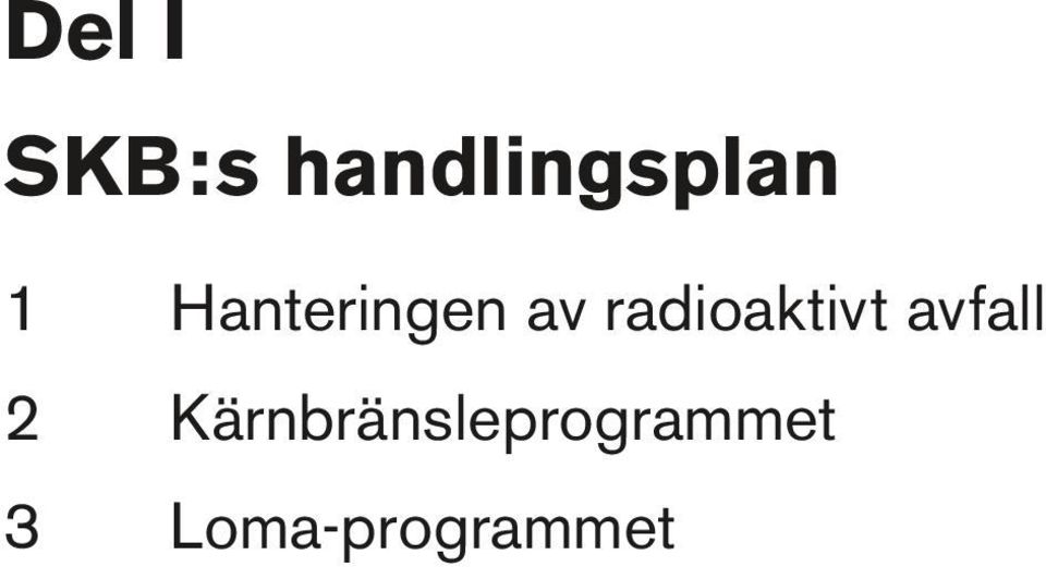 radioaktivt avfall 2