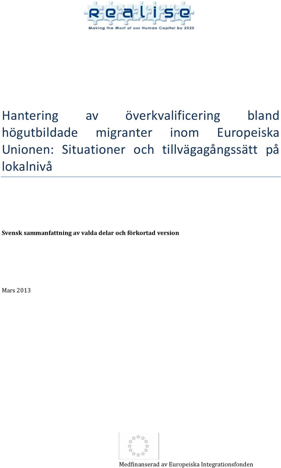lokalnivå Svensk sammanfattning av valda delar och förkortad