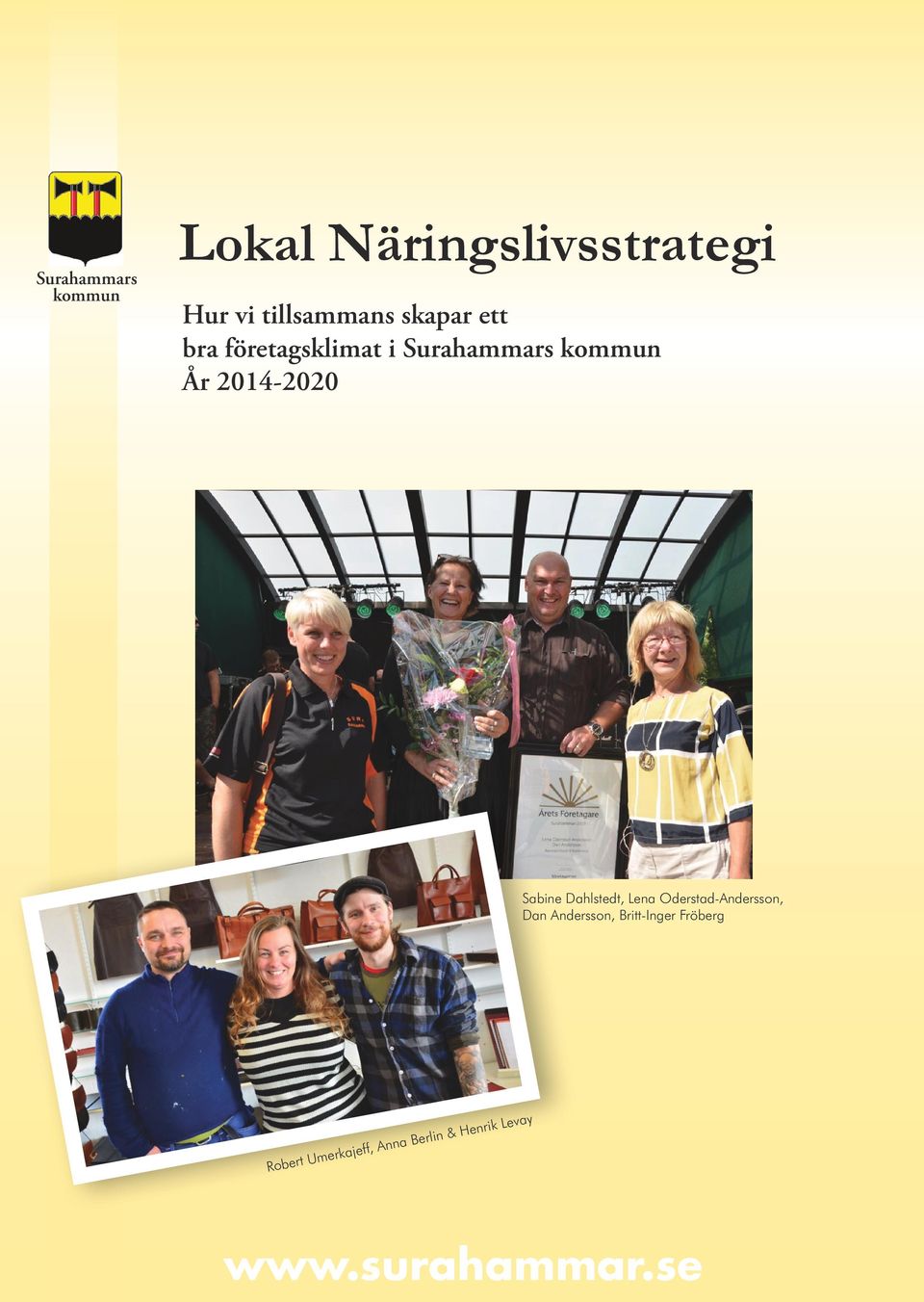 Lena Oderstad-Andersson, Dan Andersson, Britt-Inger Fröberg