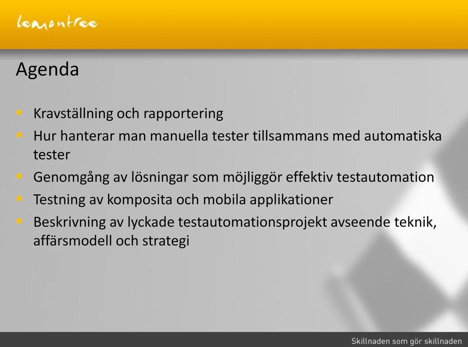 effektiv testautomation Testning av komposita och mobila applikationer