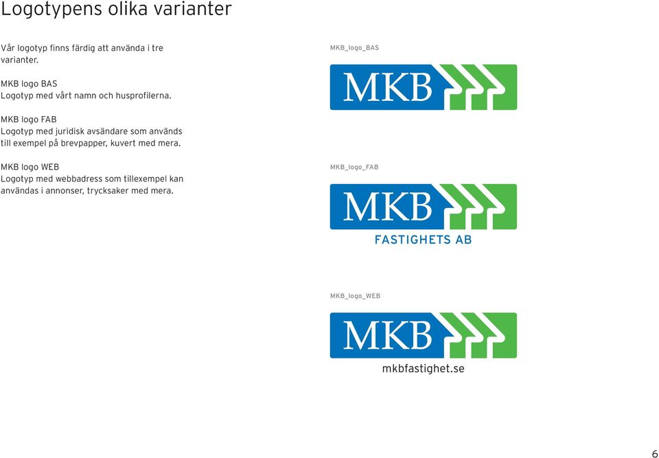 MKB logo FAB Logotyp med juridisk avsändare som används till exempel på brevpapper, kuvert