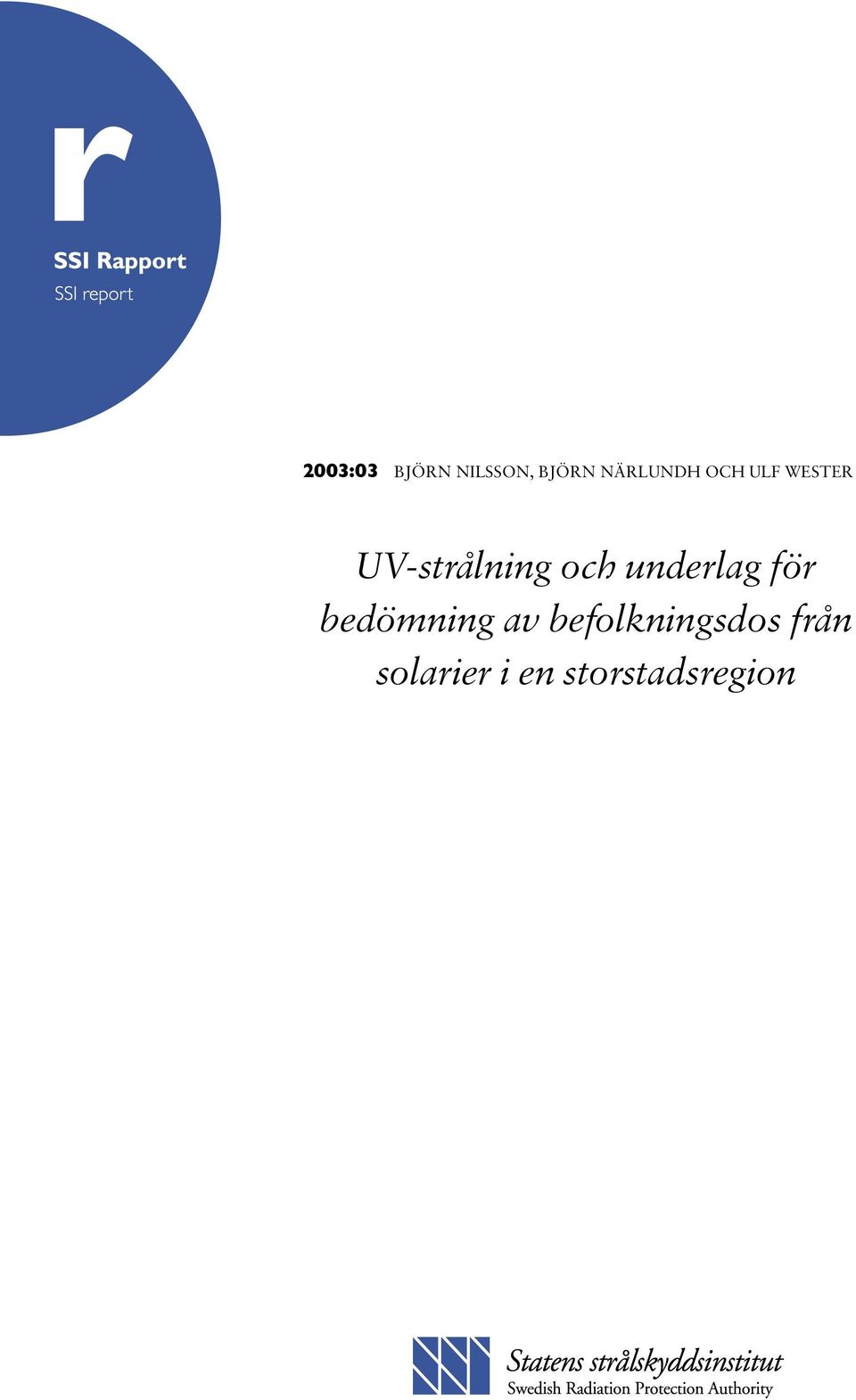 UV-strålning och underlag för