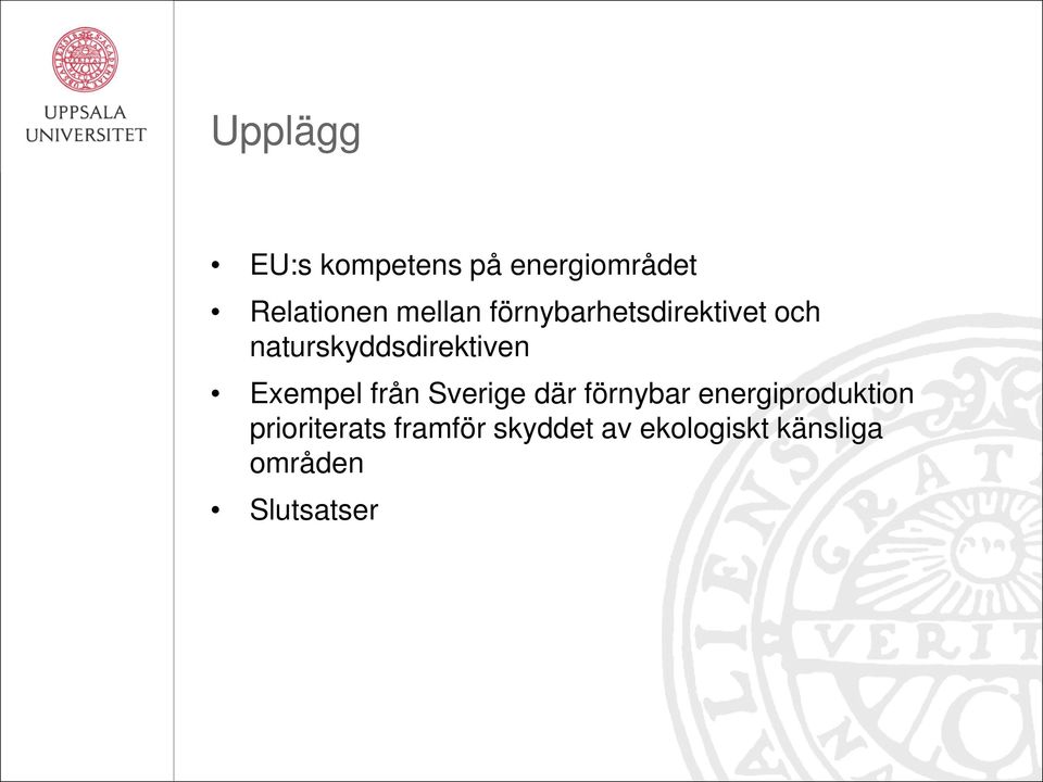 Exempel från Sverige där förnybar energiproduktion