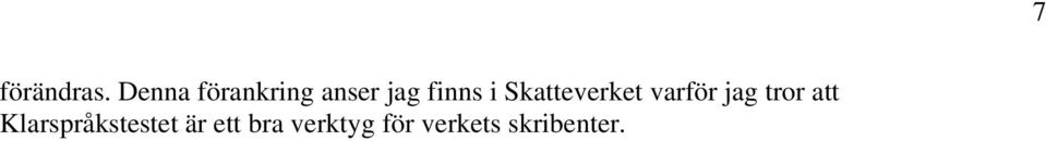 Skatteverket varför jag tror att