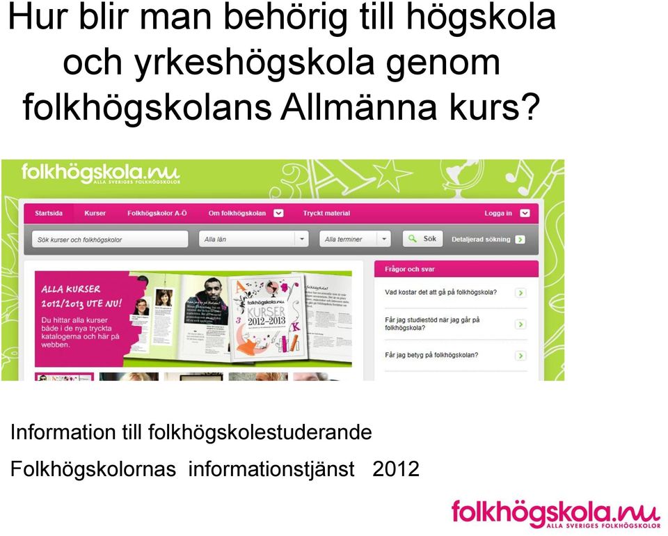 Allmänna kurs?